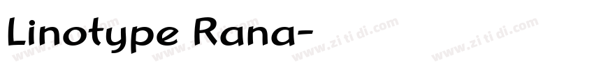 Linotype Rana字体转换